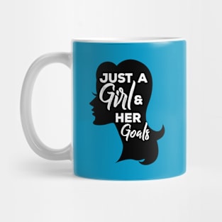 Just a girl her goals quote Mug